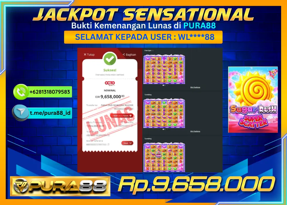 PURA88 JACKPOT SUGAR RUSH SUPER SCATTER Rp 9.658.000,- LUNAS